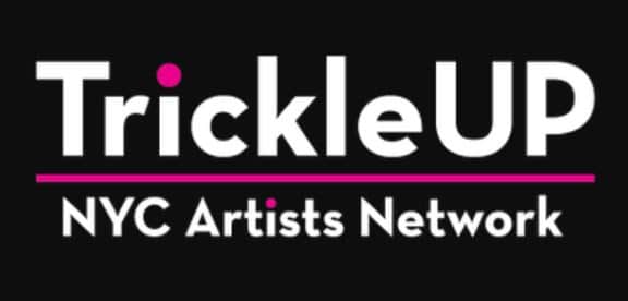 Trickle UP is a new streaming video subscription service created by NY artists to support artists impacted by the coronavirus.