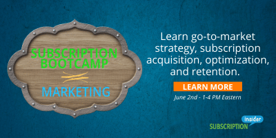 Subscription Boot Camp: Marketing