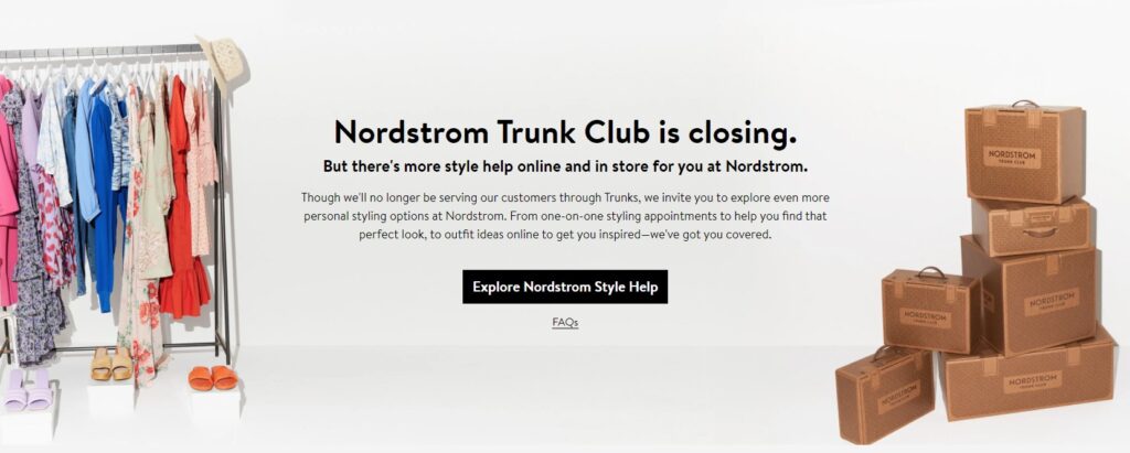 Nordstrom's notice that Trunk Club is closing, featuring a rack of clothes on the left and a stack of boxes with the Norstrom Trunk Club brand on the right.