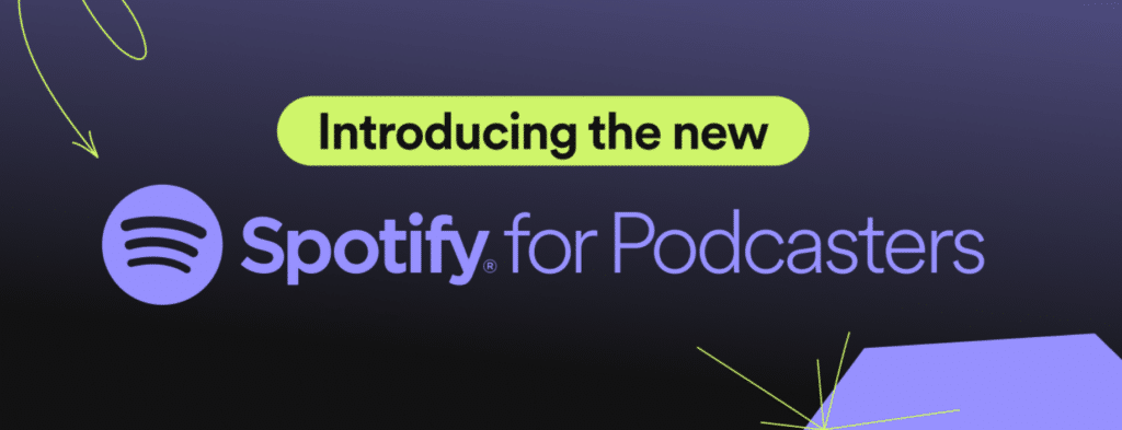 Spotify for Podcasters hero